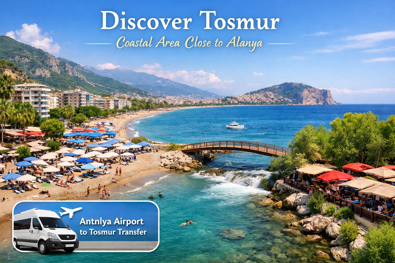 اكتشف توسمور | المنطقة الساحلية بالقرب من ألانيا